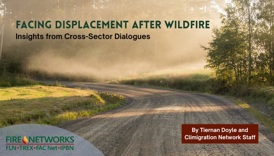 facing-displacement-after-wildfire:-insights-from-cross-sector-dialogues