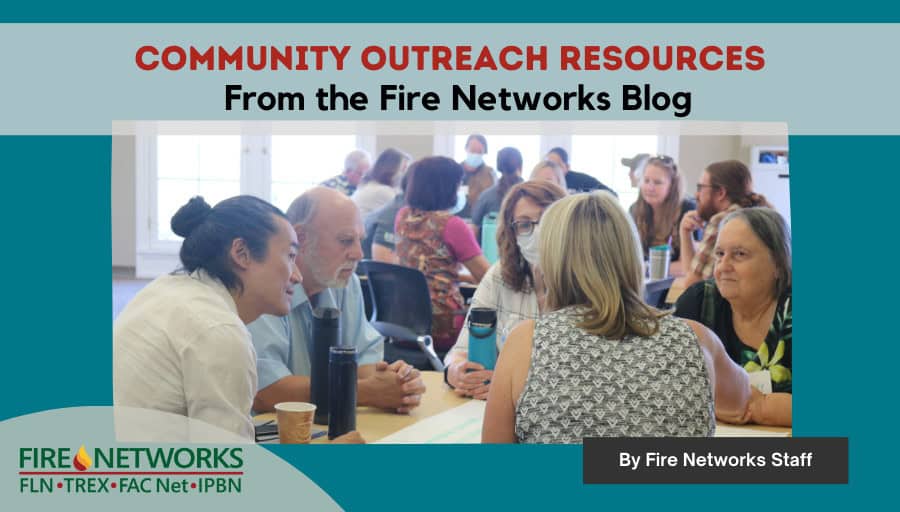 community-outreach-resources-from-the-fire-networks-blog