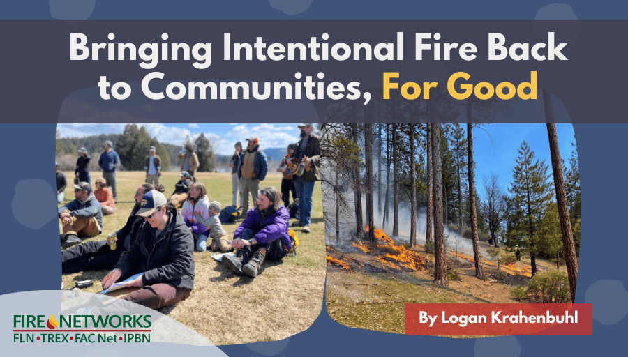 bringing-intentional-fire-back-to-communities,-for-good