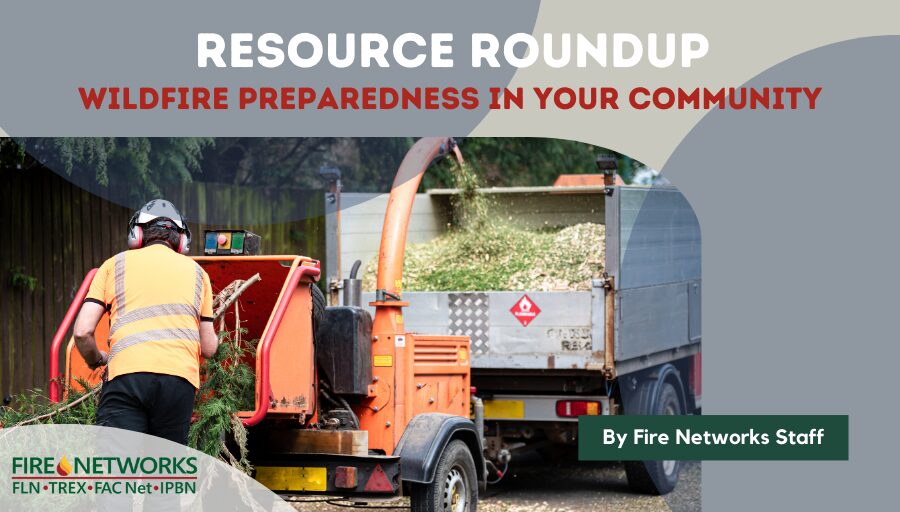 resource-roundup:-wildfire-preparedness-in-your-community